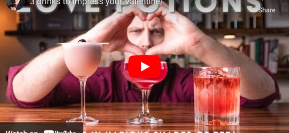 3 drinks to impress your Valentine!