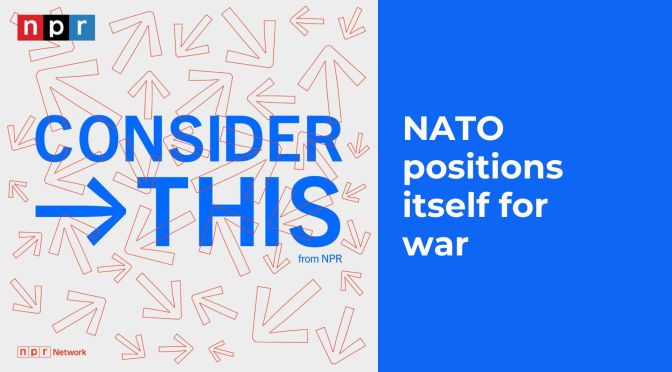 NATO positions itself for war