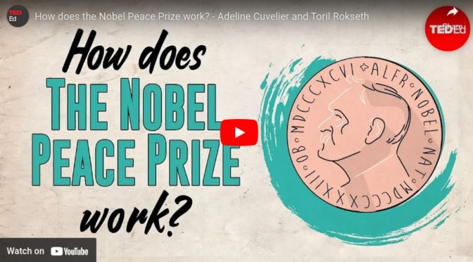 How does the Nobel Peace Prize work?
