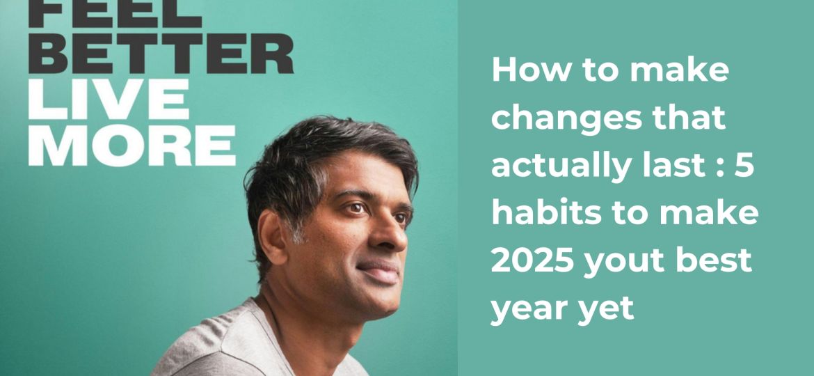 How to make changes that actually last