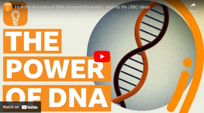 How the discovery of DNA changed the world