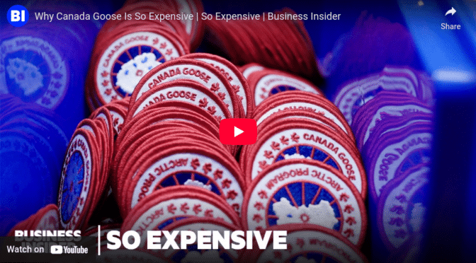 Why Canada Goose is so expensive
