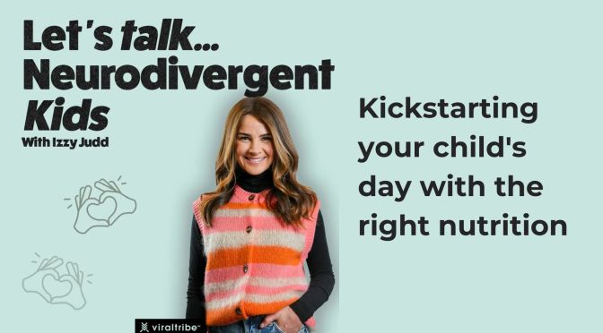 Kickstarting your child’s day with the right nutrition