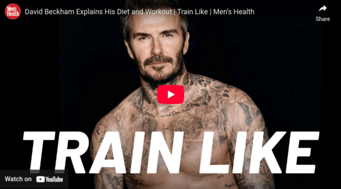 David Beckham explains his diet and workout
