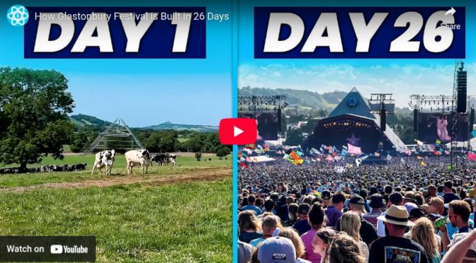 How Glastonbury festival is built in 26 days