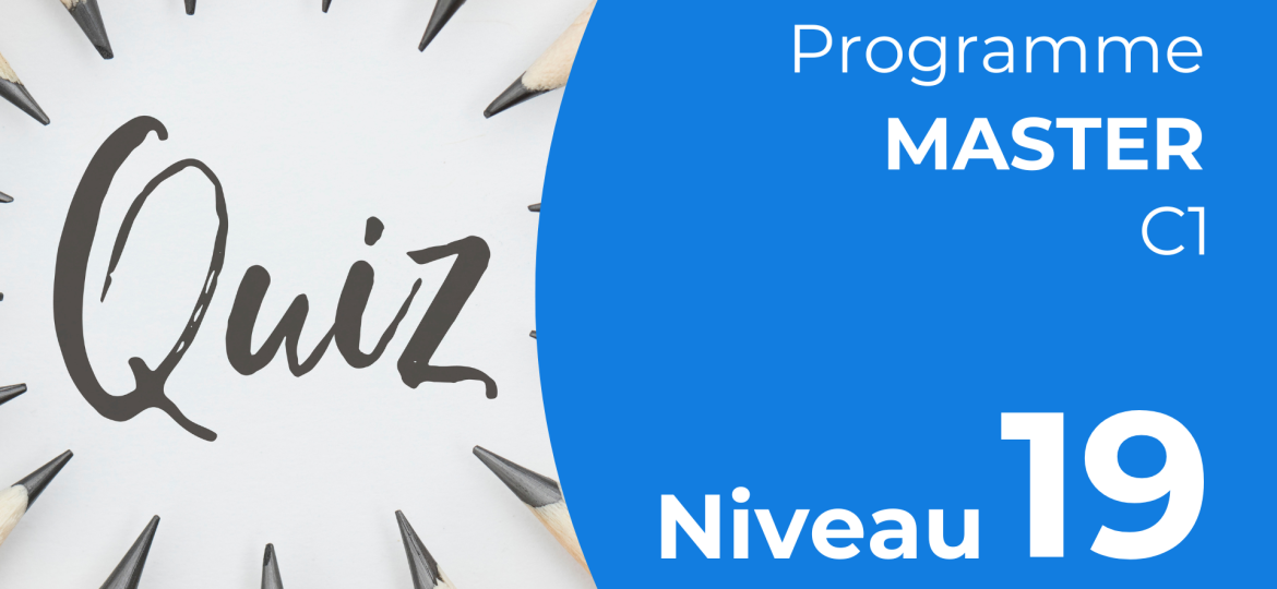 Level Quiz - Master - 19