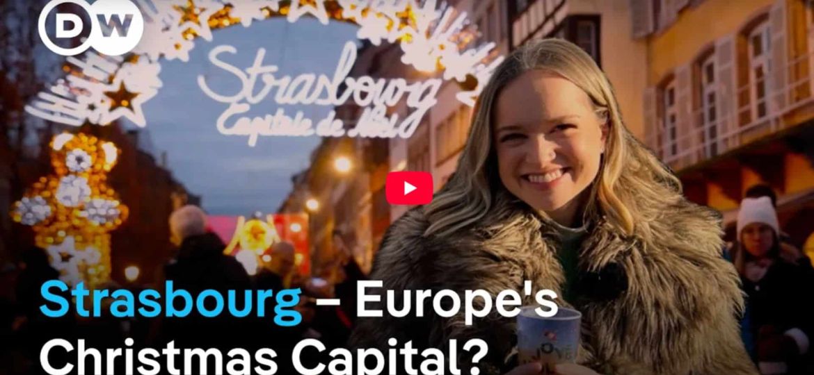 Does Strasbourg Really Deserve the Title 'Capital of Christmas'