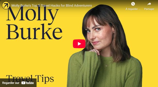 Molly Burke&rsquo;s top 5 travel hacks for blind adventurers