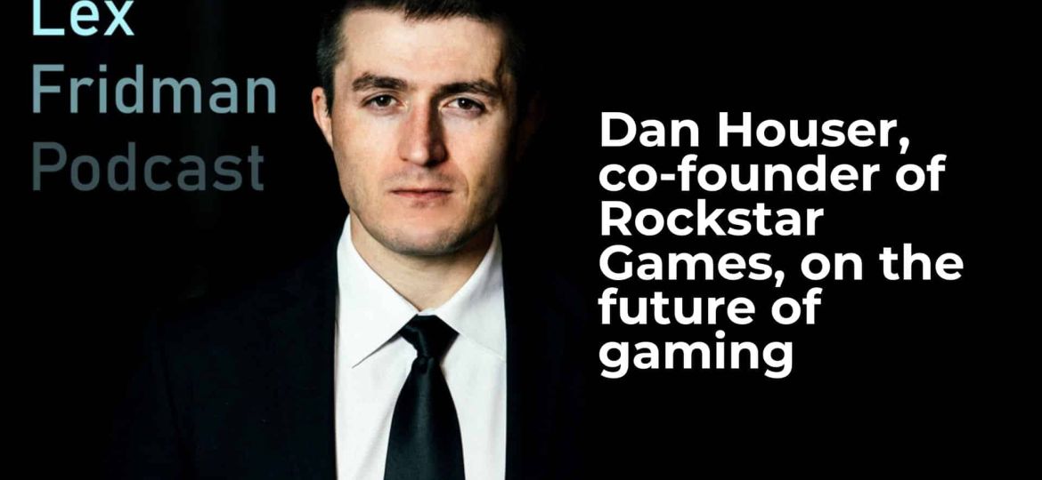 Dan Houser co-founder of Rockstar Games on the Future of gaming