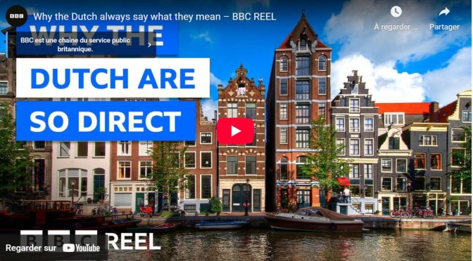 Why the Dutch always say what they mean