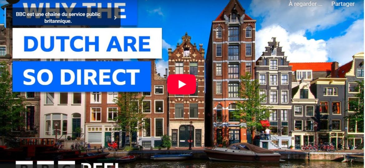 Why the Dutch always say what they mean