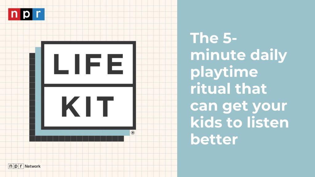 The 5-minute daily playtime ritual that can get your kids to listen better