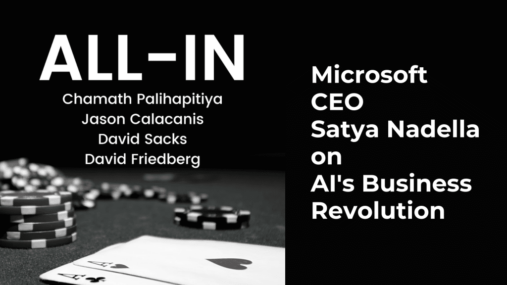 Microsoft CEO Satya Nadella on Ai's Business Revolution