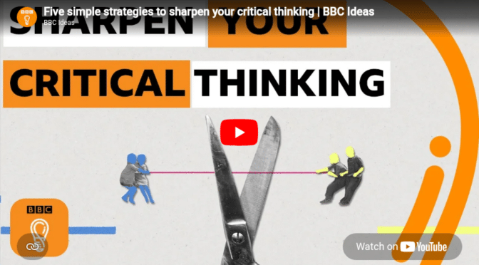 Five simple strategies to sharpen your critical thinking