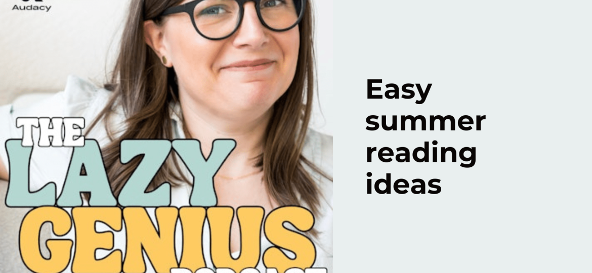 Easy summer reding ideas