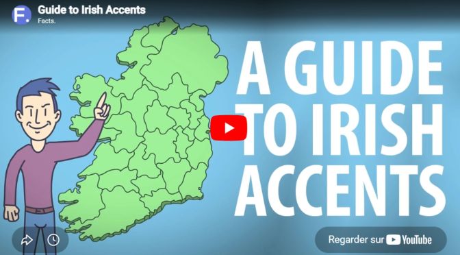 Guide to Irish Accents