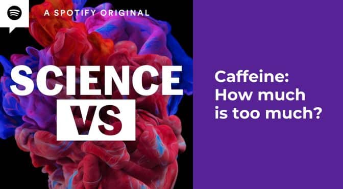 Caffeine: How much is too much?