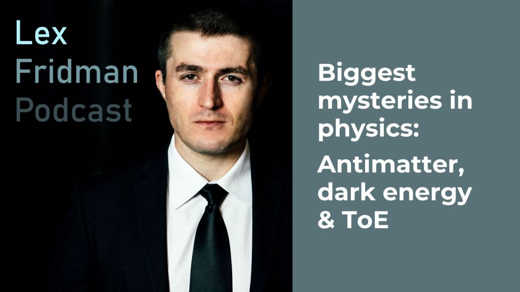 Biggest mysteries in Physics